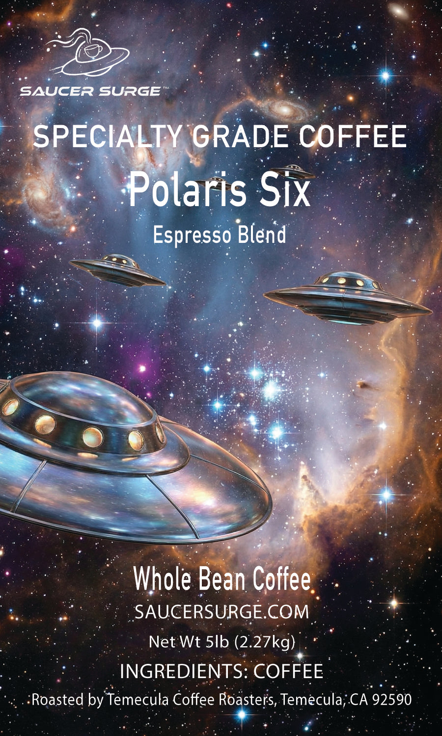 Polaris Six — Espresso Blend